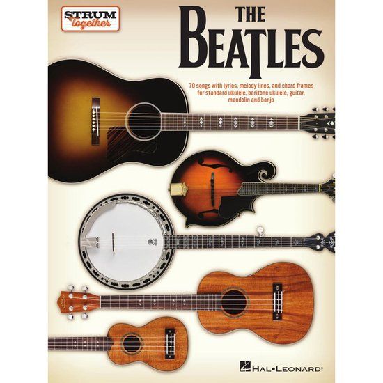 The Beatles - Strum Together: for Ukulele, Bariton