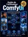 Guide Libri GmbH Guide de l'utilisateur ComfyUI