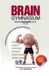 BRAIN GYMNASIUM Paperback