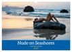 Nude Calvendo Nude on Seashores (Wall Calendar 2027 DIN A3 landscape)