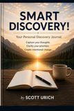 SMART DISCOVERY!: Your Personal Discovery Journal