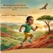 Running Is in My Blood: A Children's Story of Ethiopian Determination and Dreams