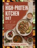 THE HIGH-PROTEIN KITCHEN DIET