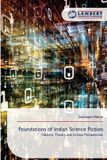 Foundations Lap Lambert Academic Publishing Foundations of Indian Science Fiction Paperback