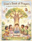 Elias's Book of Prayers: A collection of prayers for a child's heart