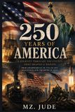 250 Bol 250 Years of America Paperback