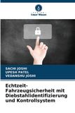 Verlag Unser Wissen Echtzeit-Fahrzeugsicherheit mit Diebstahlidentifizierung und Kontrollsystem