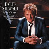 Fly Rod Stewart Fly Me to the Moon: Great American Songbook Vol 5