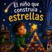 El Libri GmbH El niño que construía estrellas Paperback