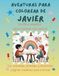 Aventuras para colorear de Javier: Libro para colorear personalizado con animales, naturaleza y mandalas | 32 páginas de actividades creativas | Edición especial para Javier