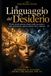 Il Libri GmbH Il Linguaggio del Desiderio
