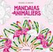 Mandalas animaliers: Dessins à colorier