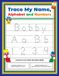 Trace My Name Alphabet and Numbers Workbook for Bobby