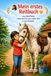 Mein erstes Reitbuch: Lucy und Fluffy - mutig, ruhig und freundlich im Reitstall
