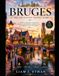 BRUGES: THE DEFINITIVE TRAVEL GUIDE