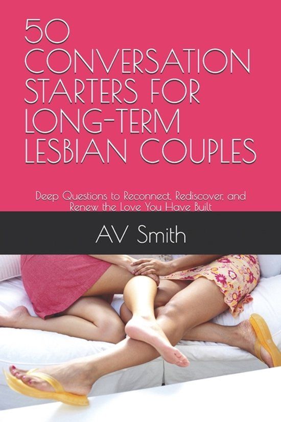 50 Libri GmbH 50 Conversation Starters for Long-Term Lesbian Couples
