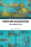 Power Routledge Critiques and Alternatives to Capitalism- Power and Secularization