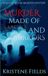 Murder Made of Smoke and Mirrors