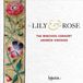 The Hyperion Records Limited The Lily & The Rose
