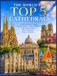 THE WORLD'S TOP 5 CATHEDRALS