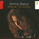 Sonic Rendezvous Amina Alaoui - Gharnati: En Concert (CD)