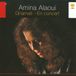 Sonic Rendezvous Amina Alaoui - Gharnati: En Concert (CD)