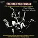 Outhere Paul Wilson, Ben Van Weede - The One Eyed Fiddler * Folk Songs And Music Of Southern England (CD)