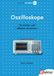 Elektor Verlag Oscilloscopes: Comprendre et utiliser efficacement