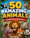 50 Libri GmbH 50 Amazing Animals