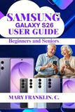 Samsung Galaxy S26 User Guide
