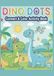 Dino Dots Dino Dots: Connect & Color Activity