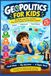Geopolitics Libri GmbH Geopolitics for Kids