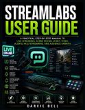 Streamlabs Libri GmbH Streamlabs User Guide