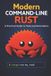 Modern Command-Line Rust: A Practical Guide to Tools and Automation