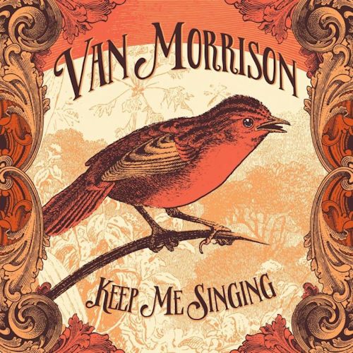 Van Morrison Keep Me Singing
