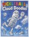 Pickleball Cloud Doodles: A Relaxing Cloud Picture Doodle Activity Book for Kids & Adults | Creative Fun For The Whole Family