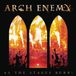 Sony Music Arch Enemy As The Stages Burn!