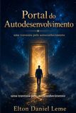 Portal do autodesenvolvimento: uma travessia pelo autoconhecimento