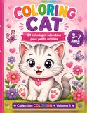 COLORING CAT: 24 coloriages adorables pour petits artistes