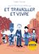 Les Reflets du monde T02 - Et travailler et vivre (2)