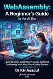 WebAssembly: A Beginner's Guide in the AI Era