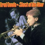 Sonic Rendezvous Brad Goode - Shock Of The New (CD)