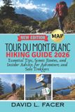 TOUR Libri GmbH Tour Du Mont Blanc Hiking Guide 2026