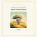 Sarah Comes Home Coloring Book: A Gentle Warm Tales Coloring Book for Little Hands, Ages 3+ — One Picture Per Page (Little Wild Hearts, Book 5)