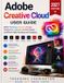 Adobe Creative Cloud User Guide: Master Photoshop, Illustrator, InDesign, Premiere Pro, Lightroom, Acrobat, Express, and Efficient Digital Workflows w