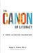 The Canon The Canon of Literacy