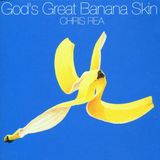 Merkloos / Sans marque Chris Rea God's Great Banana Skin