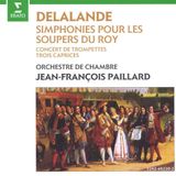 Warner Music Delalande: Symphonies Pour Les Soupers du Roy CD