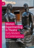 Women Palgrave Macmillan Women Experimenting in Theatre Paperback