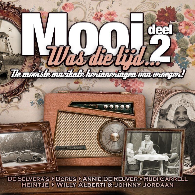 HEARTSELLING Various Artists - Mooi Was Die Tijd Deel 2 CD